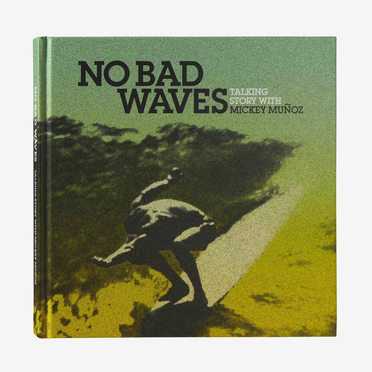 No Bad Waves: Talking Story with Mickey Mu̱oz BK560